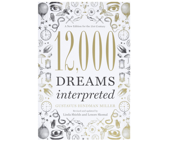 12,000 Dreams Interpreted
