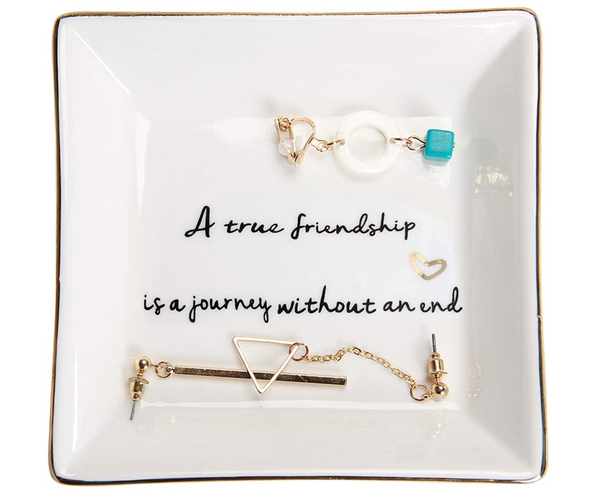 A True Friendship is a Journey With No End Trinket Dish