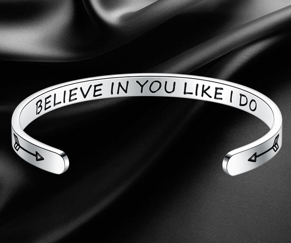 Believe in You Like I Do Bracelet