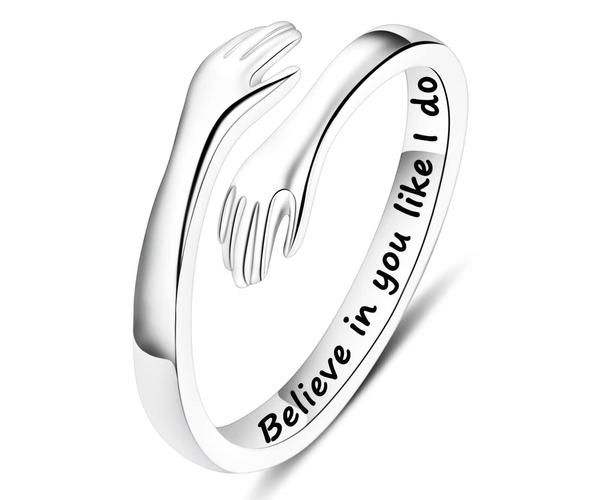 Believe In You Like I Do Hug Ring