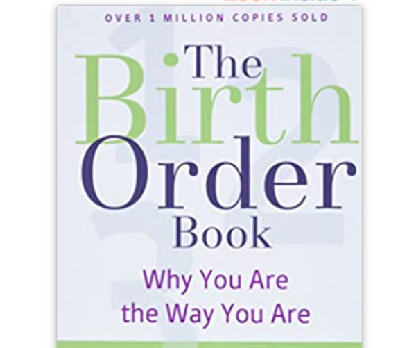 Birth Order: Why You Are the Way You Are