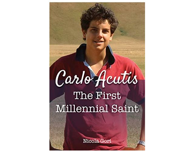 Carlo Acutis: The First Millennial Saint