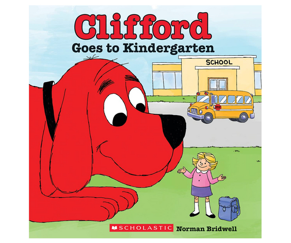 Clifford Goes to Kindergarten Book