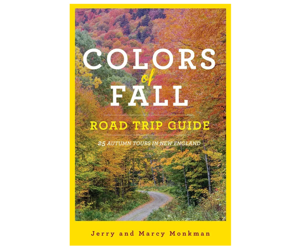 Colors of Fall Road Trip Guide