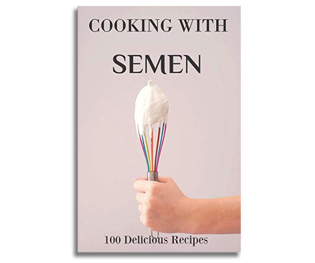 Cooking With Semen