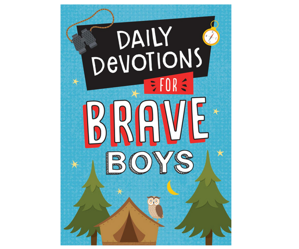 Daily Devotions for Brave Boys