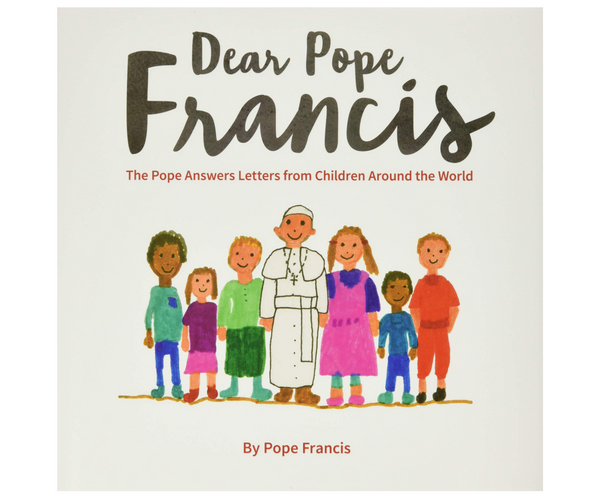 Dear Pope Francis Book