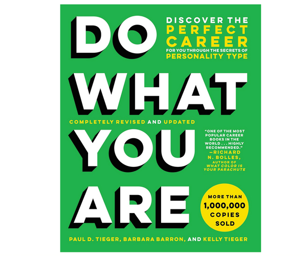 Do What You Are: Discover the Perfect Career for You