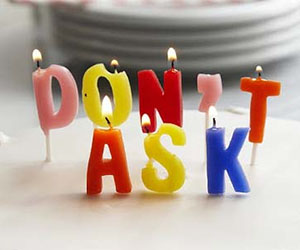 Don’t Ask My Age Birthday Candles