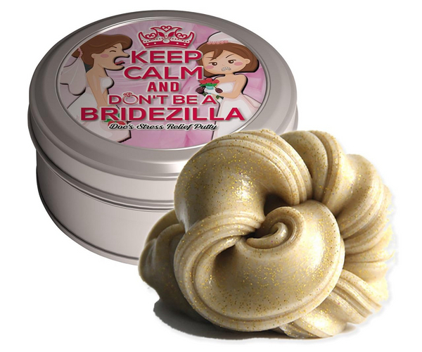 Don't Be a Bridezilla Stress Relief Putty