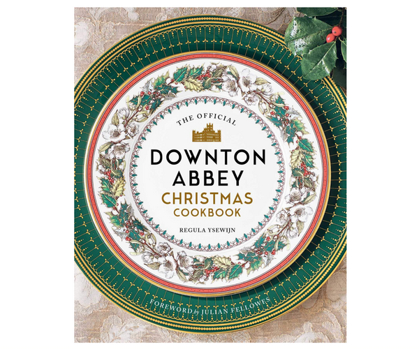 Downton Abbey Christmas Cookbook