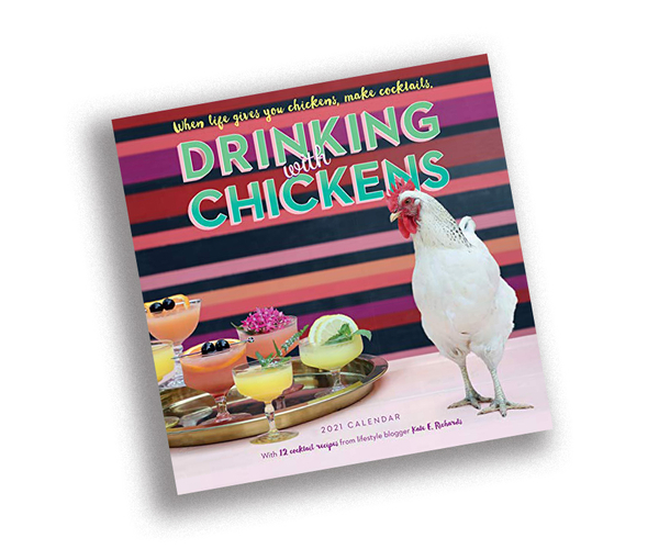 Drinking with Chickens Wall Calendar