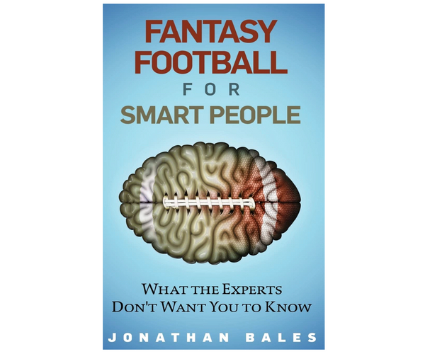 Fantasy Football for Smart People Book