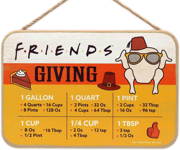 Friends Friendsgiving Hanging Measuring Sign