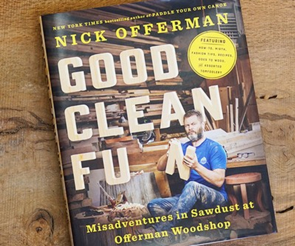 Good Clean Fun: Misadventures in Sawdust at Offerman Woodshop