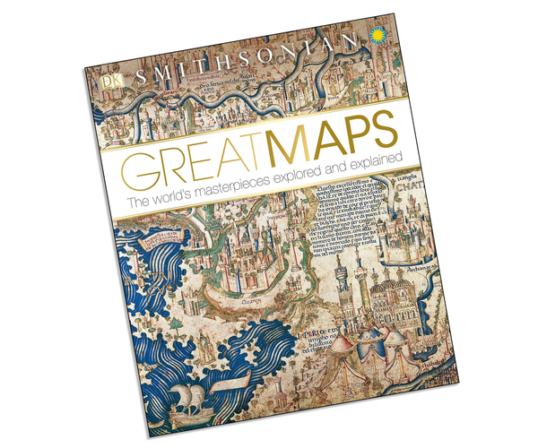 Great Maps: The World's Masterpieces Explored and Explained