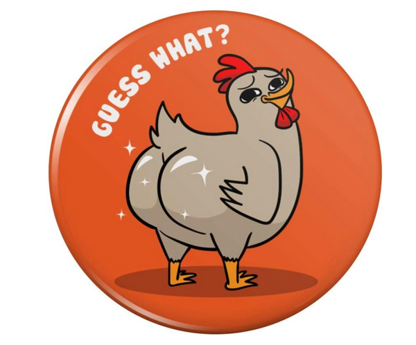 Guess What Funny Magnet