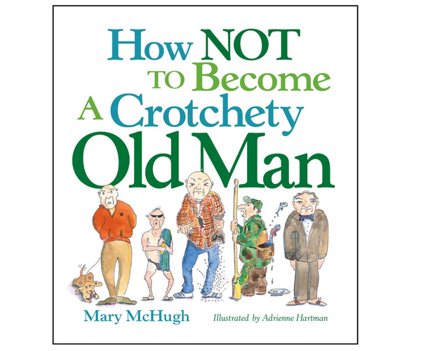 How Not to Become a Crocthety Old Man
