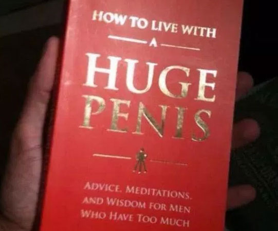 How To Live With A Huge Penis