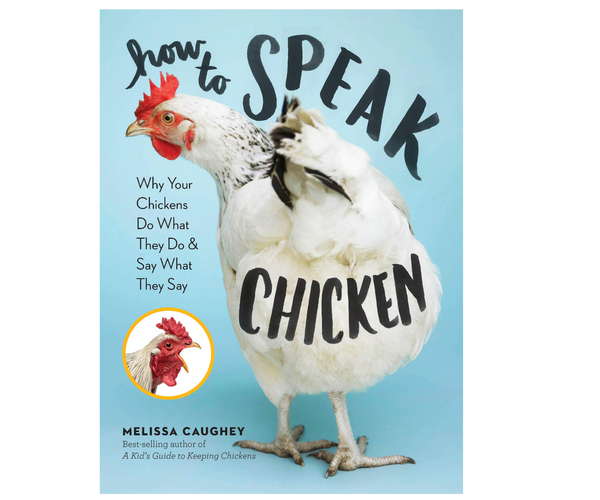 How to Speak Chicken Book
