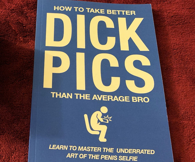 How To Take Better Dick Pics