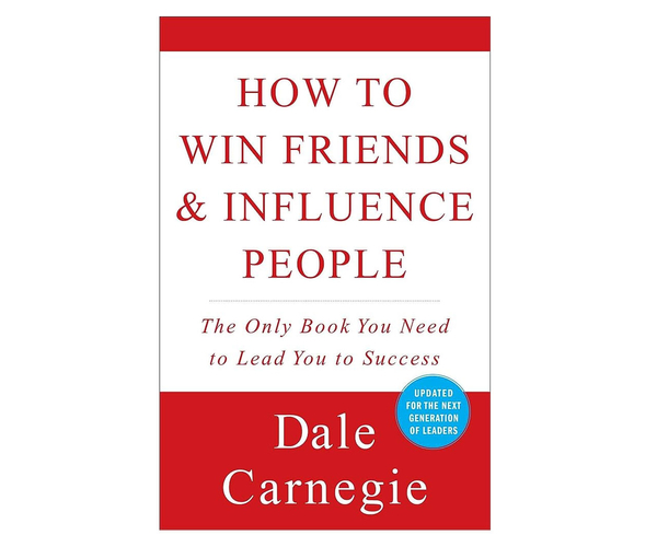 How To Win Friends And Influence People