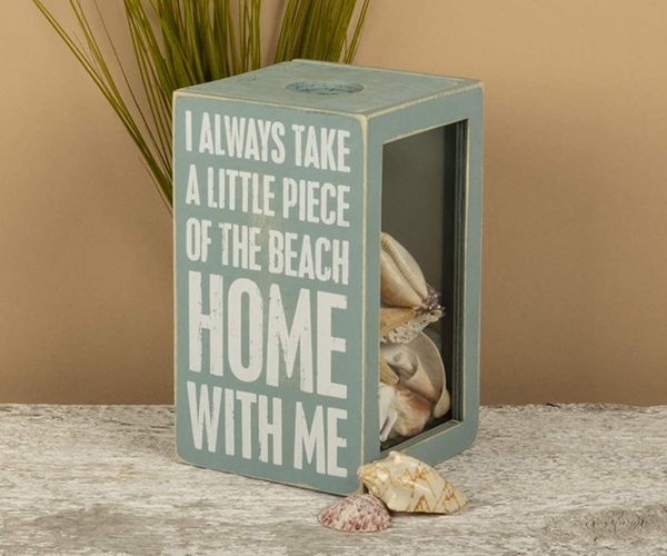 I Always Take a Little of the Beach Home Trinket Box