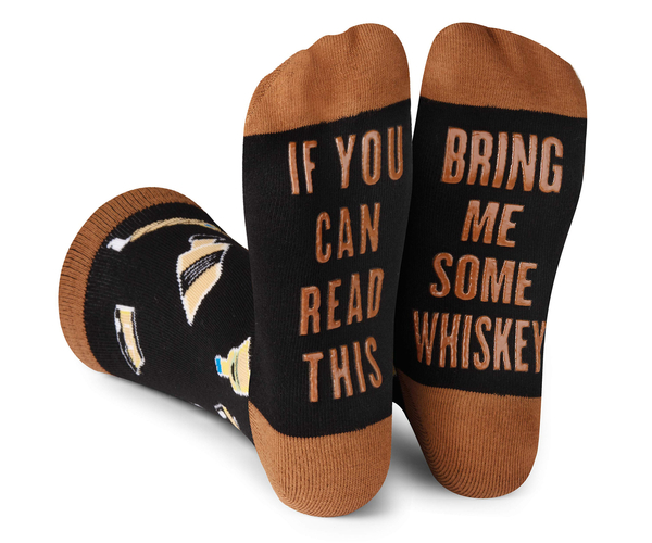 If You Can See This Bring Me Some Whiskey Socks