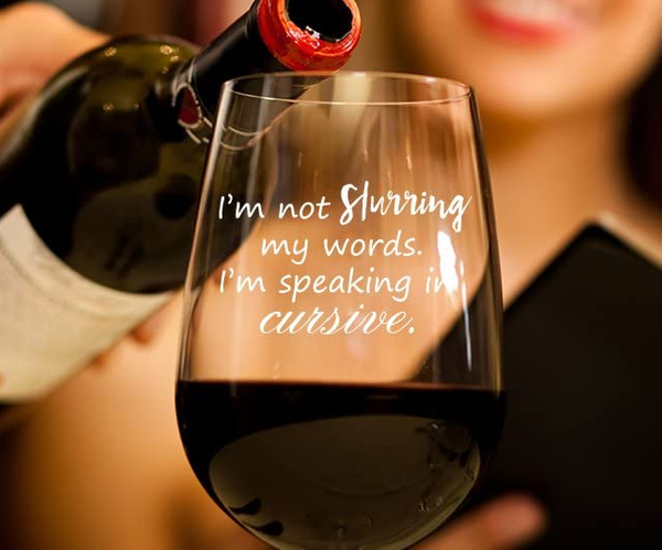 I'm Speaking in Cursive Wine Glass