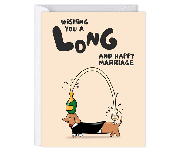 Long and Happy Marriage Funny Dog Card