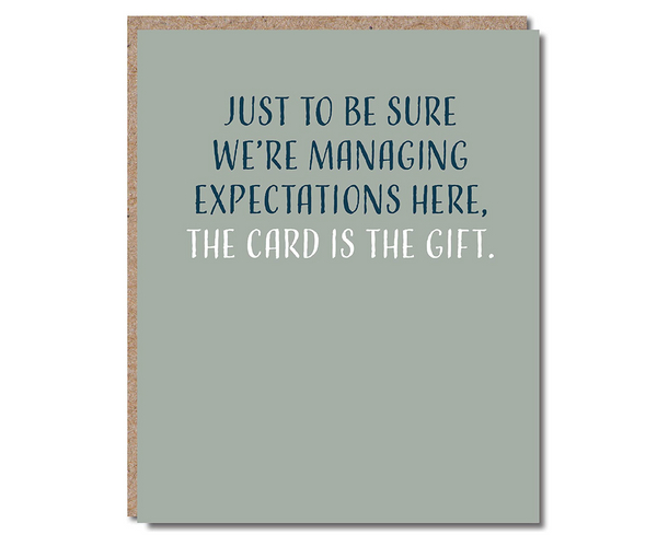Managing Expectations Funny Card