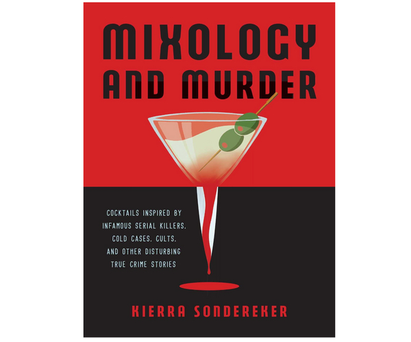 Mixology and Murder Cocktail Book