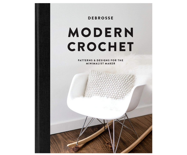 Modern Crochet Patterns for the Minimalist Maker