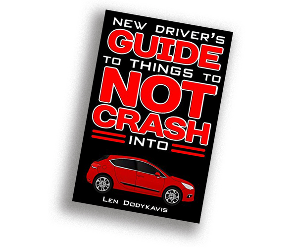 New Driver's Guide to Things to NOT Crash Into