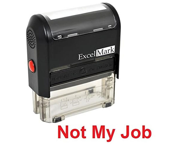 Not My Job Stamp