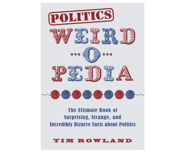Politics Weird-o-Pedia