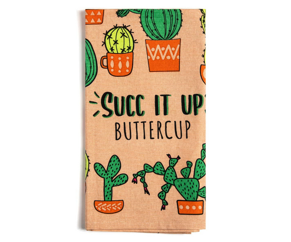 Succ It Up Buttercup Funny Kitchen Towel