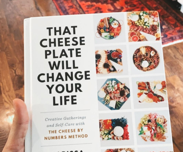 That Cheese Plate Will Change Your Life