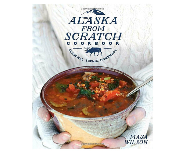 The Alaska from Scratch Cookbook