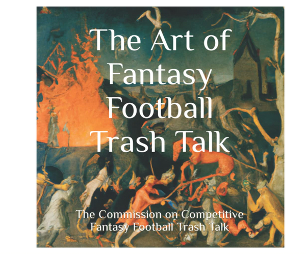 The Art of Fantasy Football Trash Talk Book