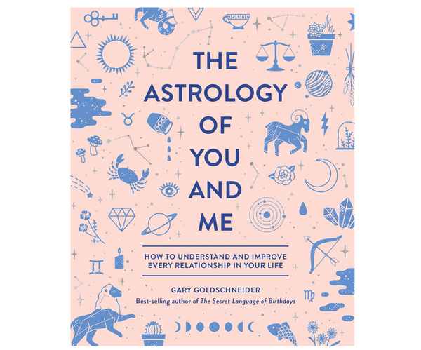 The Astrology of You and Me