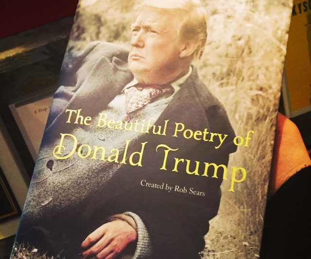 The Beautiful Poetry Of Donald Trump