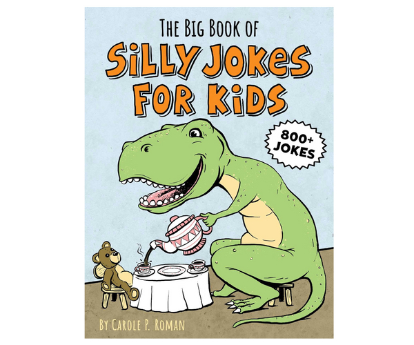 The Big Book of Silly Jokes for Kids