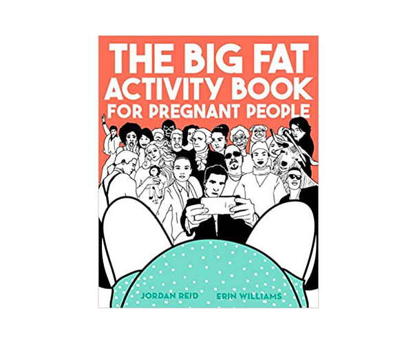 The Big Fat Activity Book for Pregnant People