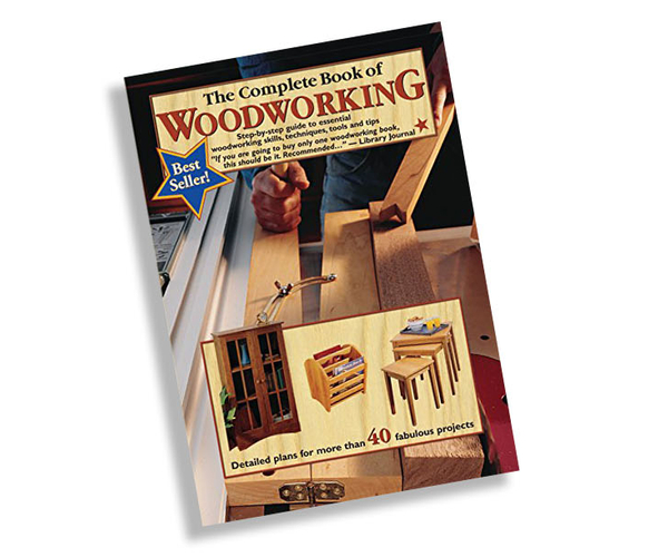 The Complete Book of Woodworking