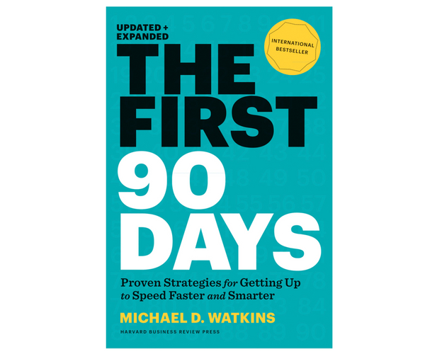 The First 90 Days Book