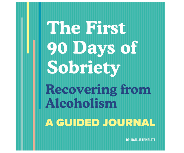 The First 90 Days of Sobriety