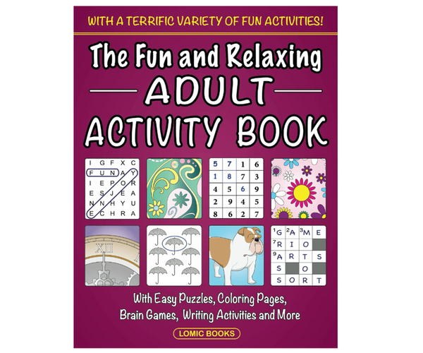 The Fun and Relaxing Adult Activity Book