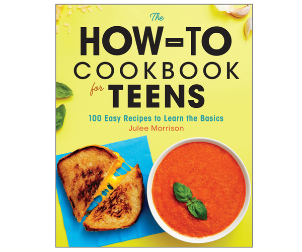 The How-To Cookbook for Teens