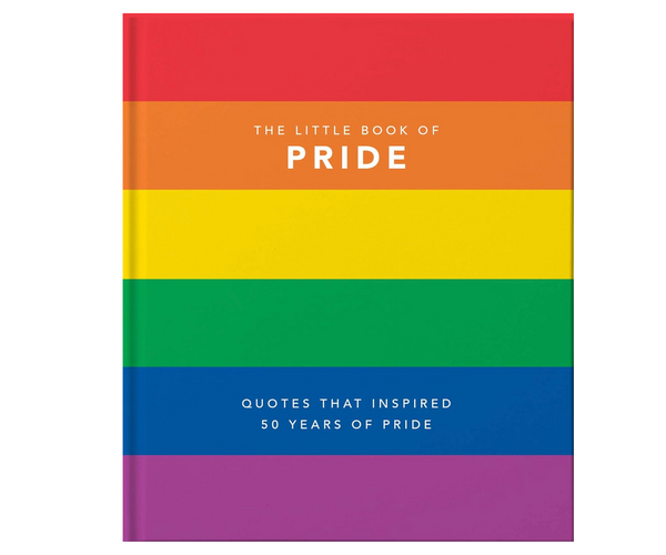 The Little Book of Pride Inspiring Quotes